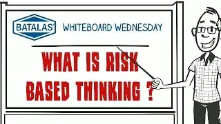 Batalas - What is risk-based thinking