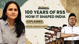 RSS at 100: A Century of Service, Struggles, and Shaping India's Identity | Historically Speaking