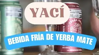 YAC&Iacute;: REFRESCO de YERBA MATE