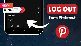 How to Log Out of Pinterest Account | Sign Out of Pinterest Account