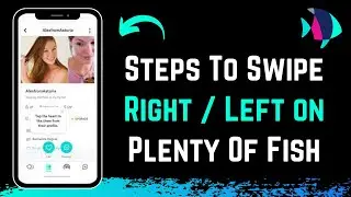 Plenty of Fish - How to Swipe (Like, Unlike Tutorial) PoF Dating App