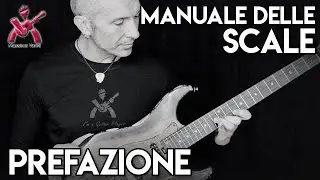 CAGED manuale delle scale   Massimo Varini   Prefazione / il sistema CAGED