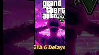 GTA 6 Delay Explained 😱 | GTA V vs GTA 6 Edit | 2 Billion Gone!#shorts #gta
