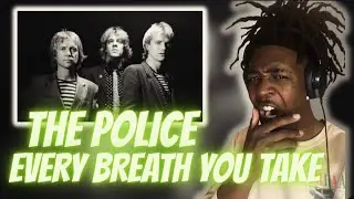 FIRST TIME HEARING The Police - Every Breath You Take | REACTION
