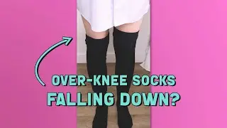 Are your thigh-high stockings slipping down?! Do this to help them stay up!