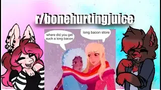 r/BoneHurtingJuice | long bacon lesbains