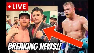 CANELO DEFENDS RYAN GARCIA PED TESTING POSITIVE!! &ldquo;WE HAVE TO WAIT!!!&rdquo;