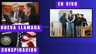 SHEINBAUM Y TRUMP NUEVA LLAMADA; FBI DETUVO EN M&Eacute;XICO A NARCO: WSJ; &iquest;M&Eacute;XICO CONSPIRA EN EUA?