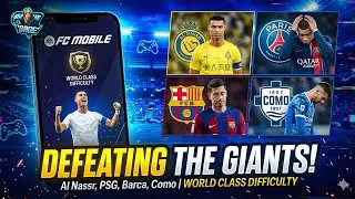 Defeating the BEST Teams in WORLD CLASS Difficulty 🎮⚽ FC Mobile