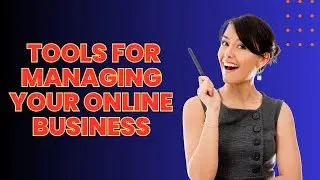 10  Essential Tools for Managing Your Online Business Finances