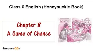 A Game of Chance class 6 cbse explained