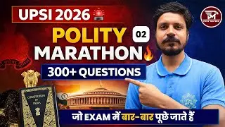 UPSI 2026 Polity One Shot Marathon | 300+ PYQ Type Questions | Full Revision By Ashutosh rai sir