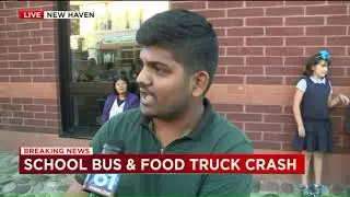 School bus vs. food truck crash in New Haven, CT