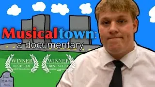 Musicaltown: a Documentary |Comedy Short Film| WINNER OF BALL STATE 48 HOUR FILM FESTIVAL