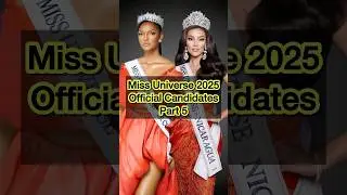 Miss Universe 2025 Official Candidates part 5 #missuniverse #missuniverso #missuniverse2025