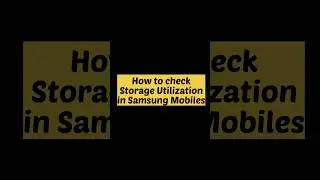 How to check Storage utilization in Samsung Mobile || Samsung mobile storage utilization