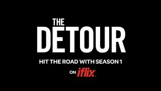 The Detour Trailer