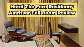 Hotel The Fern Residency - Amritsar - The Fern Club Room Tour