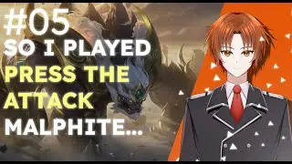 Press the Attack Malphite will smack you to oblivion