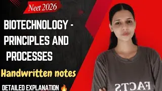 Biotechnology: Principles & Processes | Part 1 | Class 12 Biology | NEET 2026 | NCERT