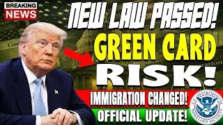 💥 BREAKING: Congress Passes New Immigration Law &ndash; Green Card Holders ALERT &ndash; Act NOW!