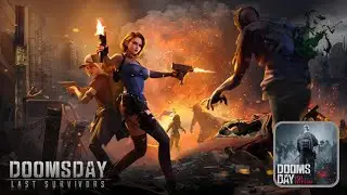 Doomsday: Last Survivors ‒ How to Survive the Zombie Apocalypse (iOS / Android)