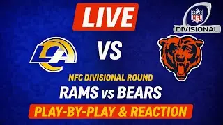 Los Angeles Rams vs Chicago Bears Live NFL Play by Play & Reaction Stream #NFL #NFLPlayoffs