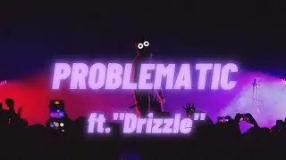 Problematic - BoyWithUke (Lyric Video ft.@Drizzle)