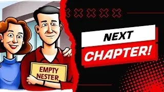 From Full House to Empty Nest **MUST WATCH** - 5 AMAZING TIPS for the Struggling Empty Nester!