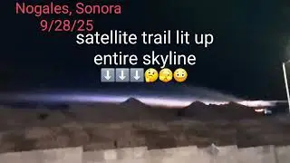 SATELLITE OR MISSILE TRAIL COVERS SKYLINE - NOGALES, MEXICO