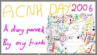 Personalised Anthology - Animal Crossing: New Horizons - Day 2006 (Year 6, Day 180)
