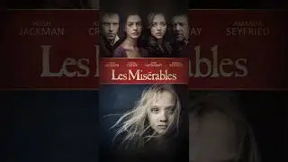 Les Mis&eacute;rables (2012) | Epic period musical film | Hugh Jackman | Anne Hathaway #lesmis&eacute;rables