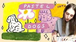 Weekly practice #13: Dogs and pastel | рисую масляной пастелью 🐶💖