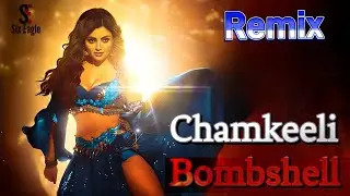 Chamkeeli Bombshell DJ Song #item #hindiitem #dance #remix #dj #2026 
