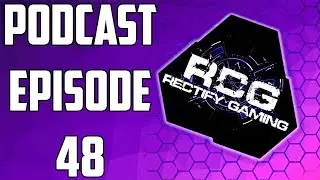 Rectify Gaming Podcast Episode #48 - Are Multiplayer Season Passes Dying?