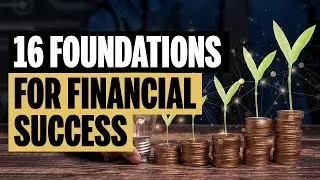 16 Foundations for Financial Success