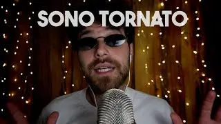 ASMR SONO TORNATO E SAR&Agrave; DIFFICILE RESTARE SVEGLI
