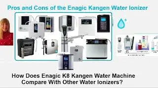Pros and Cons of Enagic Kangen vs Other Water Ionizers