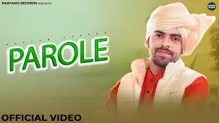 Parole | Masoom Sharma | Ashu Twinkle & Nidhi Sharma | New Haryanvi Song 2025 | RAAT Ne Karte