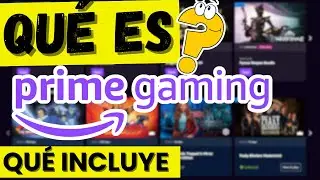 🎮 &iquest;Qu&eacute; es Prime Gaming? | C&oacute;mo funciona el servicio gaming incluido en Amazon Prime