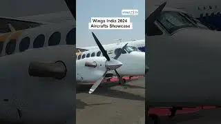 Aircrafts Showcased At Wings India 2024 | Hybiz tv