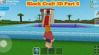 Block Craft 3D সুইমিং পুলে আরো কাজ বাকি আছে  Part 4