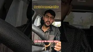 How to become a Pro Driver #drive #learn #cars #drivinglessons #india #prodriver #beginner #shorts