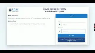 SRMJEEE 2021 Counseling (Started) - How to Register SRMJEEE 2021 Online Counseling Phase-I Online