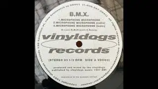 B.M.X. - Microphone Microphone/Next Step (1997)