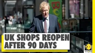Non essential shops reopen in UK after 3 months | COVID-19 | Coronavirus | World News