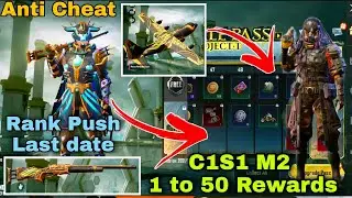 C1S1 M2 ROYAL PASS 1 to 50 REWARDS ARE HERE | BGMI M2 RP Leak | C1S1 Rank Push | Anti Cheat for Hack