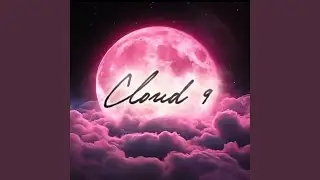Cloud 9