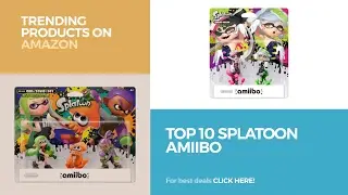 Top 10 Splatoon Amiibo Trending Products On Amazon