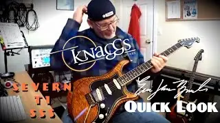 Knaggs Severn T1 SSS Quick Look
